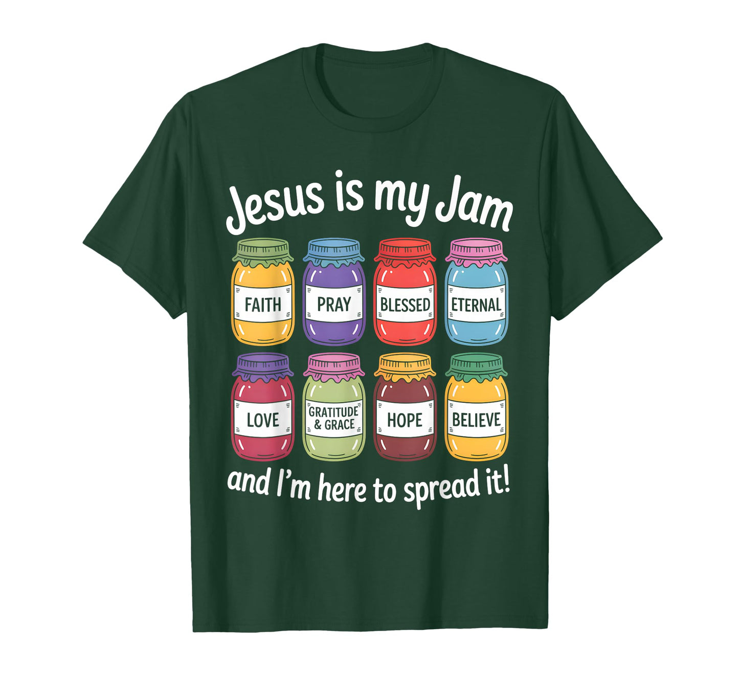Jesus Is My Jam Christian Faith Religious Bible Verse God T-Shirt