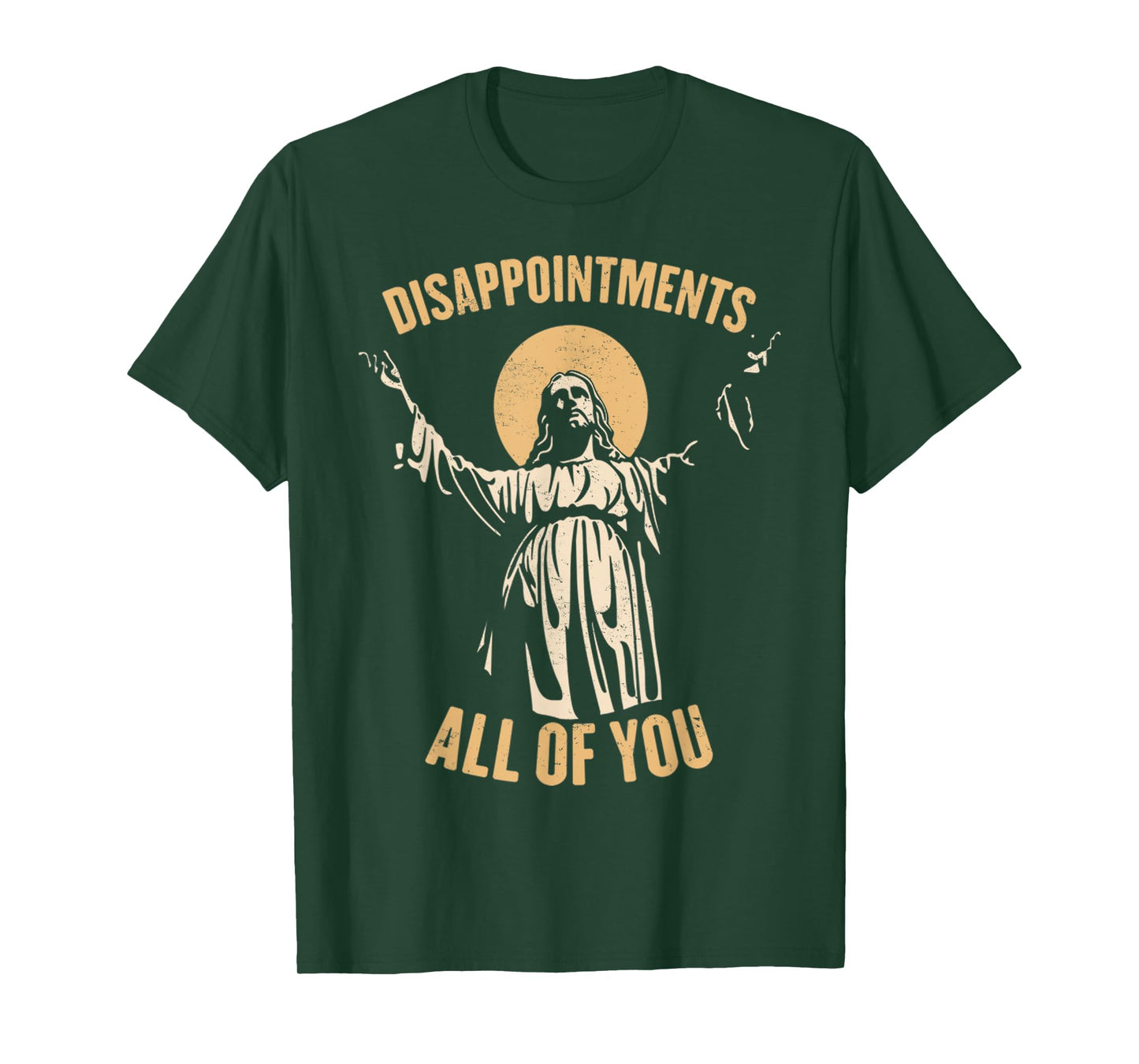 Vintage Disappointments All Of You Jesus Religious Pray Meme T-Shirt