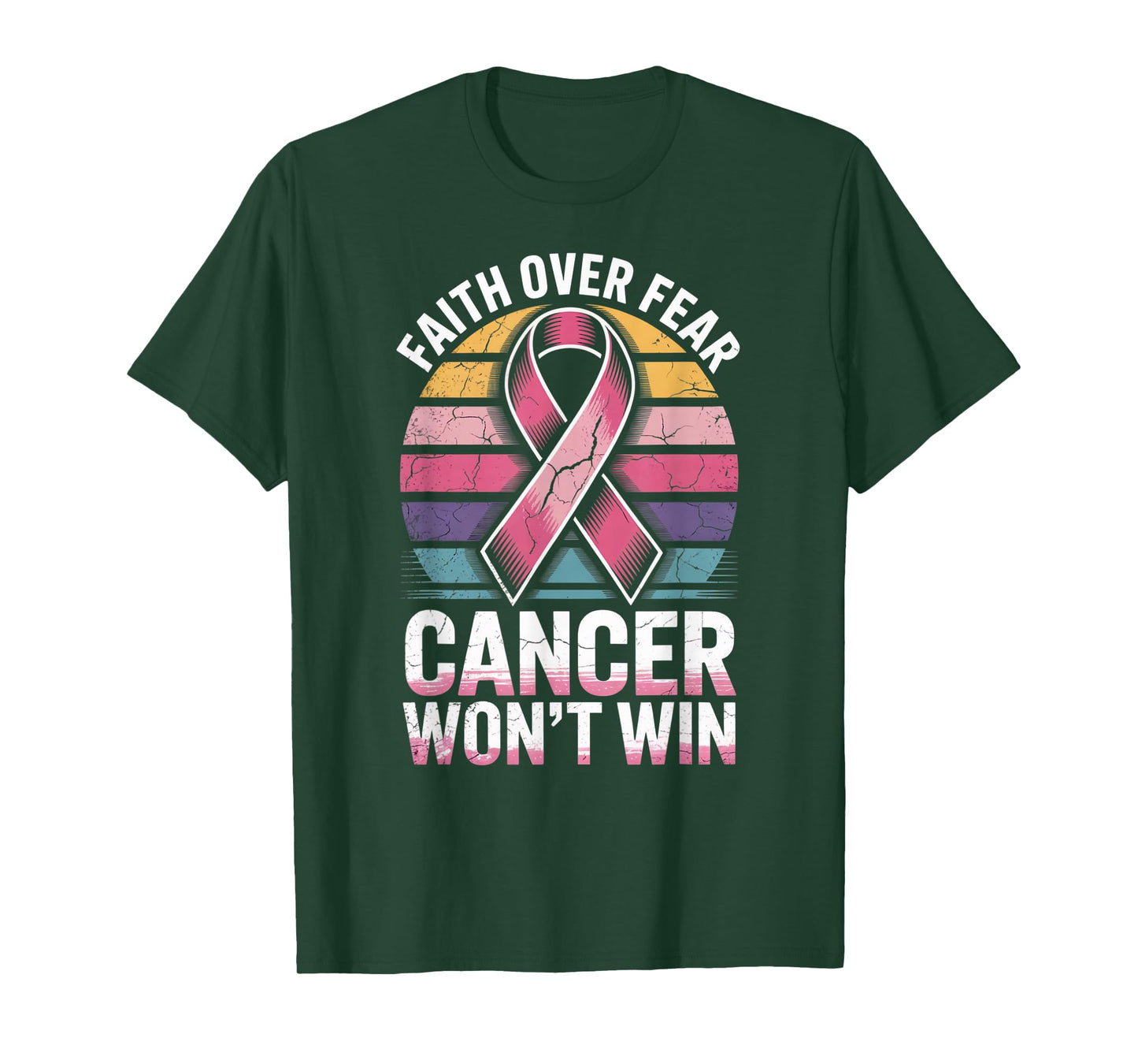 Faith Over Fear Cancer Wont Win Pink Ribbon Support T-Shirt