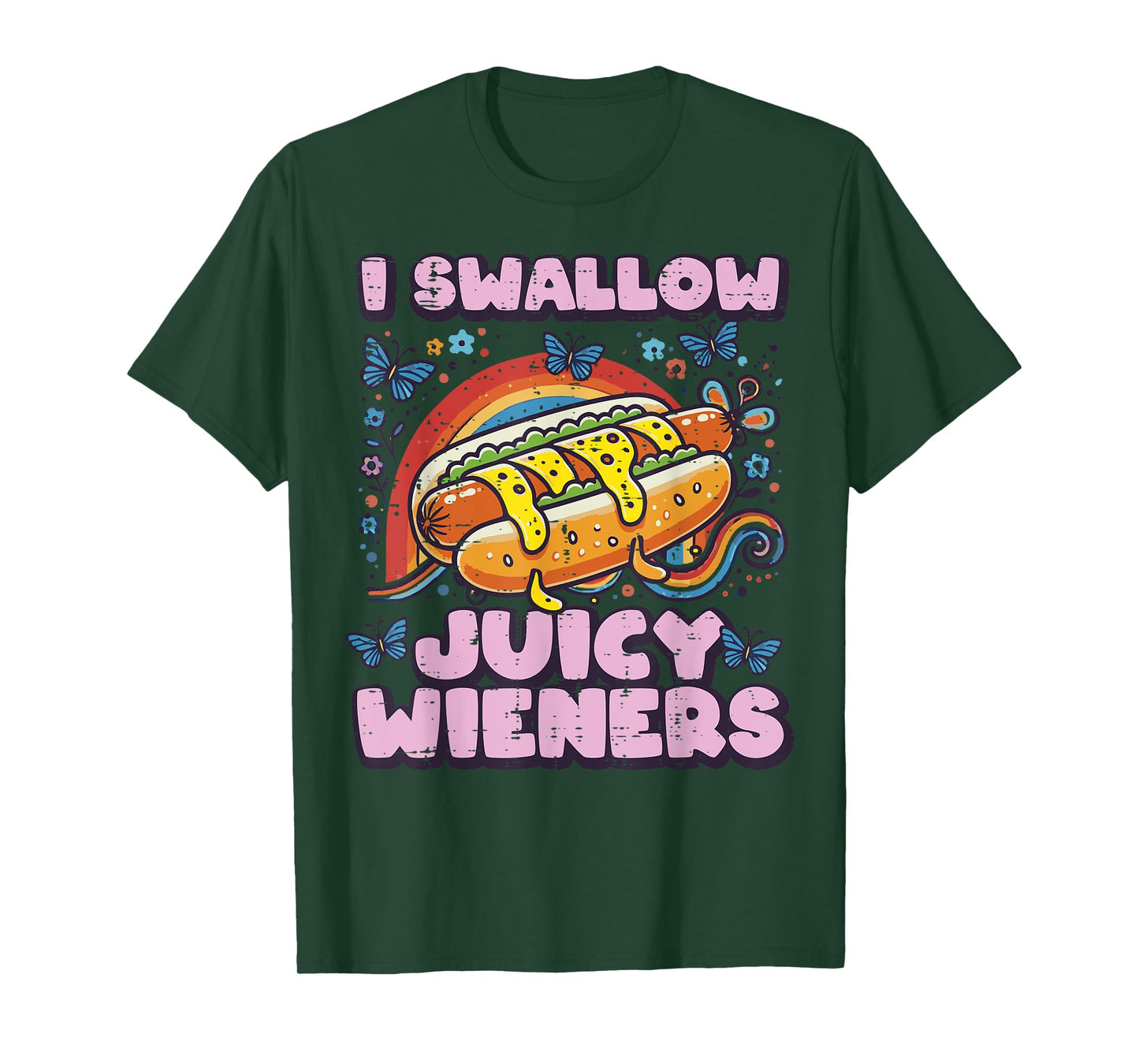 I Swallow Juicy Wieners Hotdog Funny Saying Adult Joke Women T-Shirt