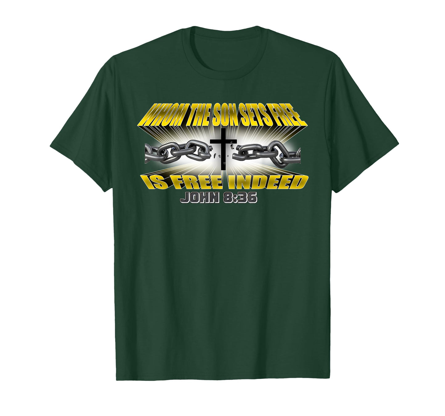 WHOM THE SON SETS FREE T-Shirt