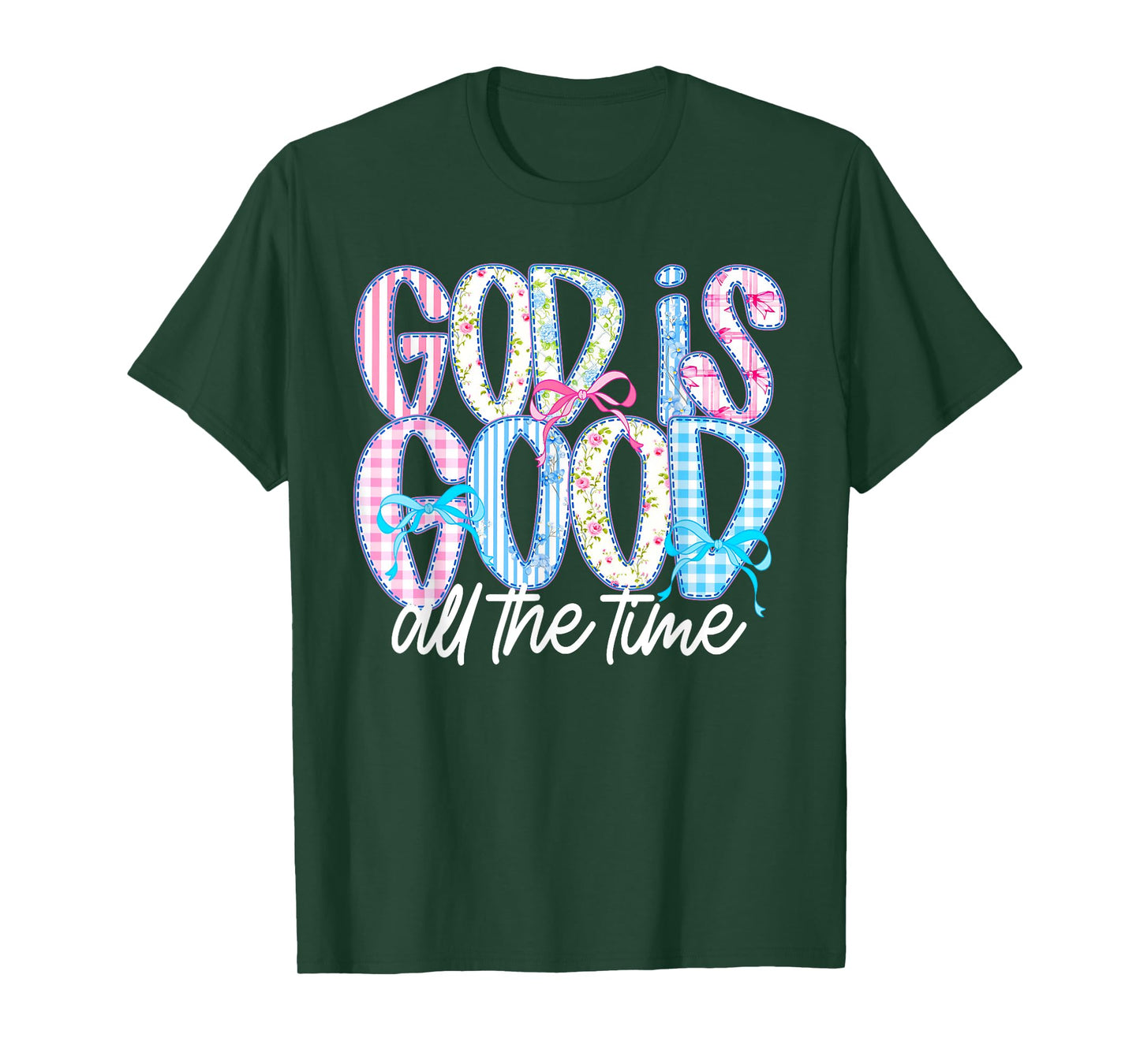 God is Good All The Time Religious Faith Christian Jesus T-Shirt