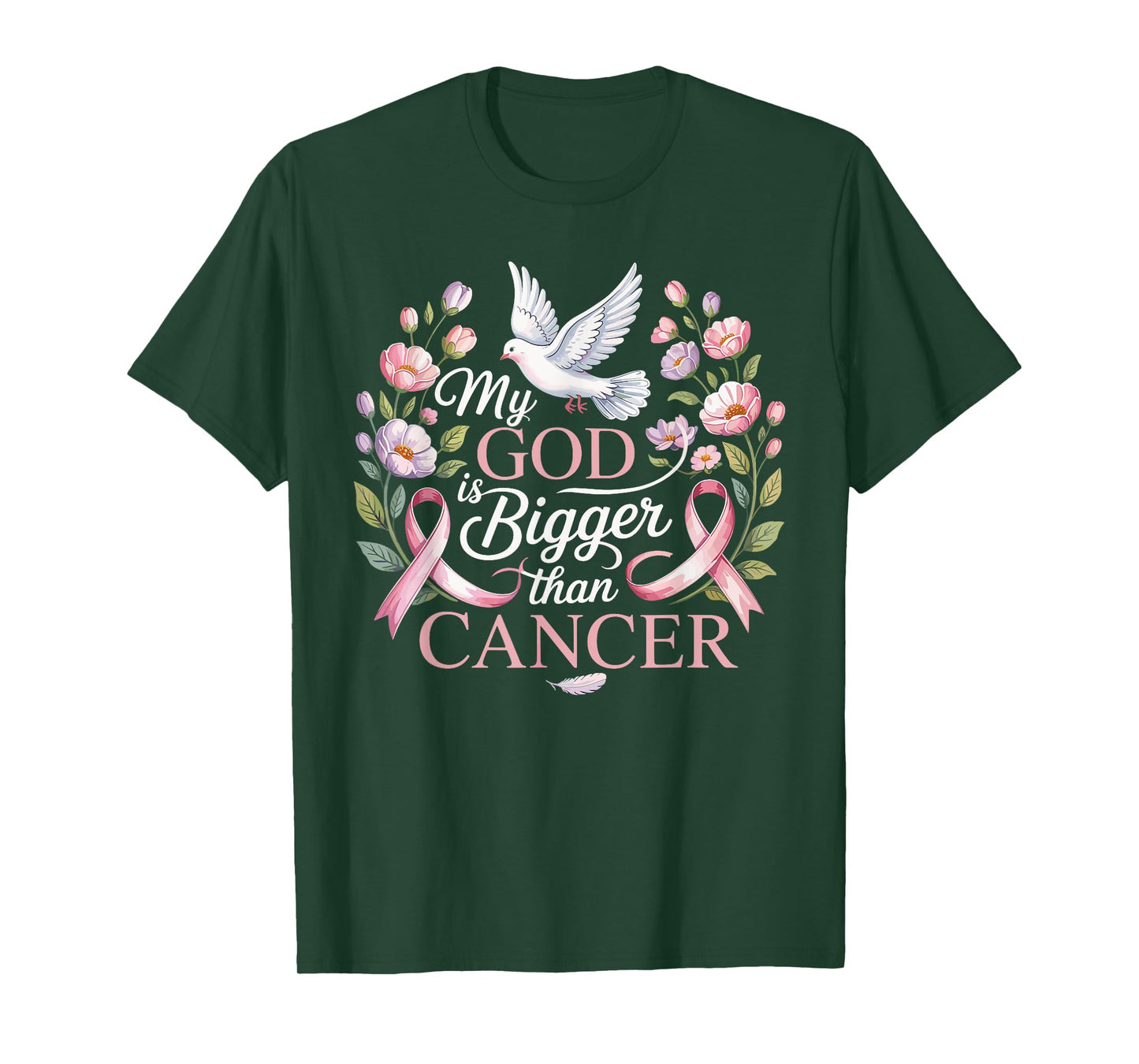 My God is Bigger Than Cancer Pink Ribbon Faith Dove T-Shirt