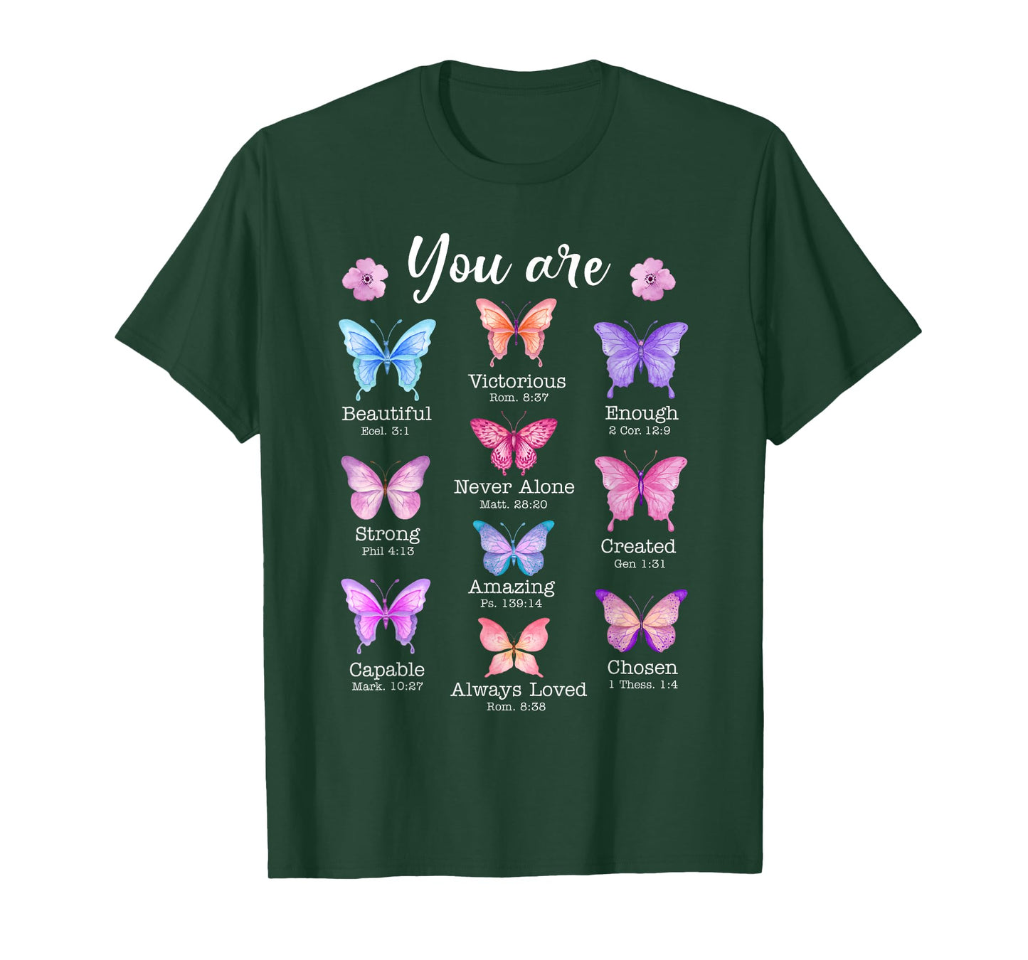 You Are Butterfly Beautiful Christian Religious Bible Verse T-Shirt