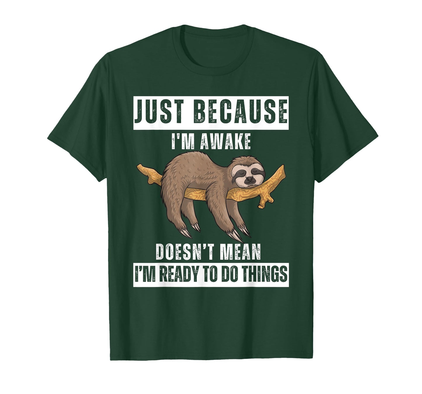 Just Because I'm Awake Funny Wake-Up Quotes Tweens T-Shirt