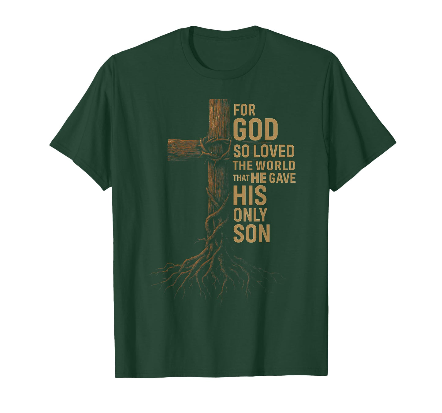 HUGvyn Jesus God So Loved The World Cross John 3:16 Bible T-Shirt