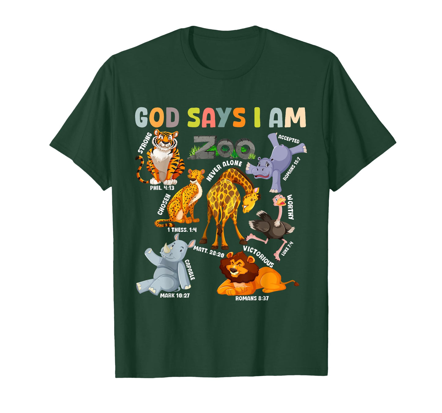 God Says I Am Zoo Animals Toddler Kids Bible Verse Funny T-Shirt