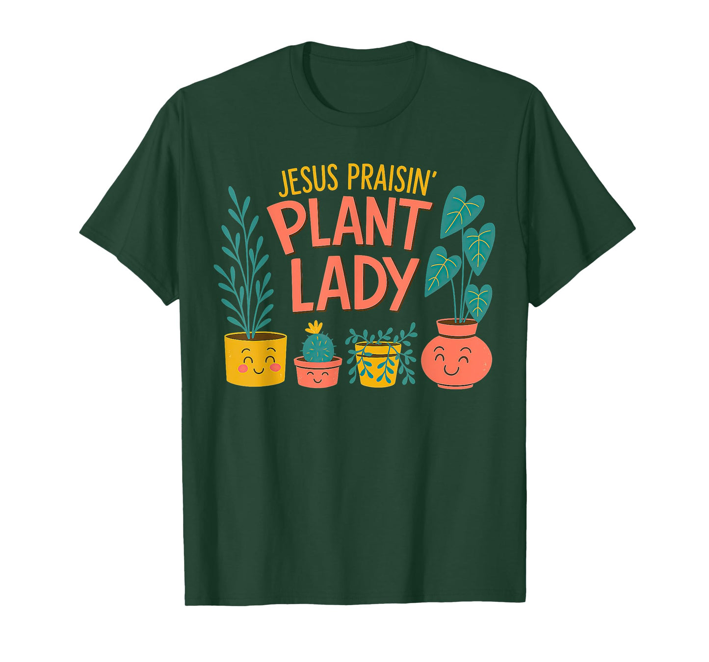 Jesus Praisin' Plant Lady T-Shirt