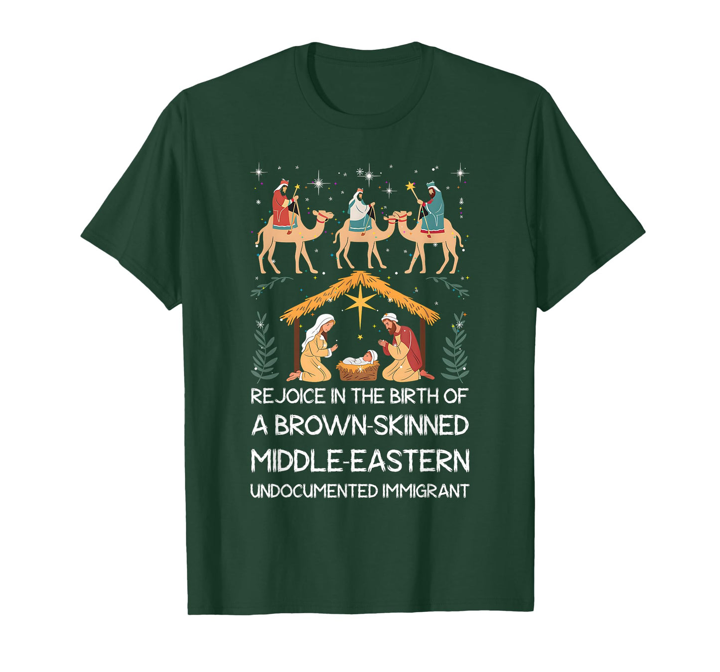 Rejoice In The Birth Of A Brown Skinned Middle Eastern Jesus T-Shirt