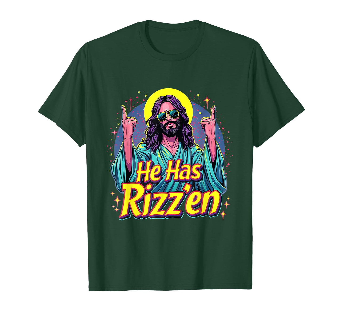 Jesus Has Rizzen Jesus Religious Jesus Lovers He Is Rizzen T-Shirt