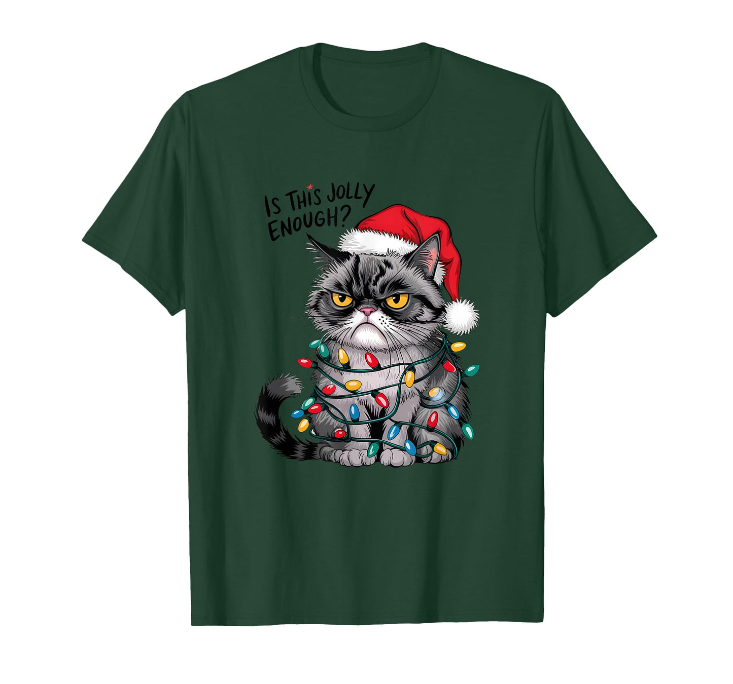 Grumpy Christmas Cat Jolly Enough Funny Holiday T-Shirt