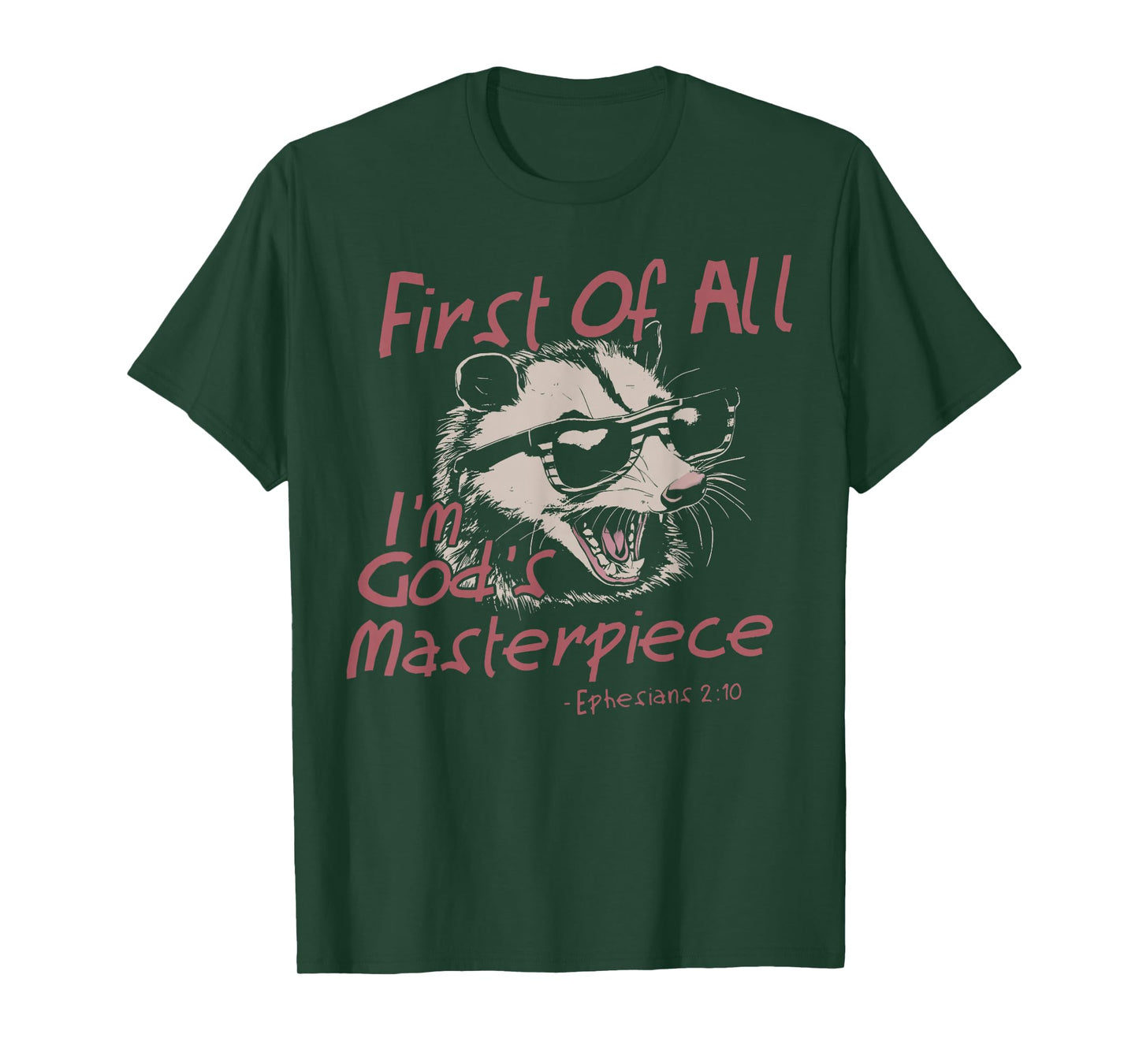 First Of All I'm God's Masterpiece Raccoon Christian Bible T-Shirt