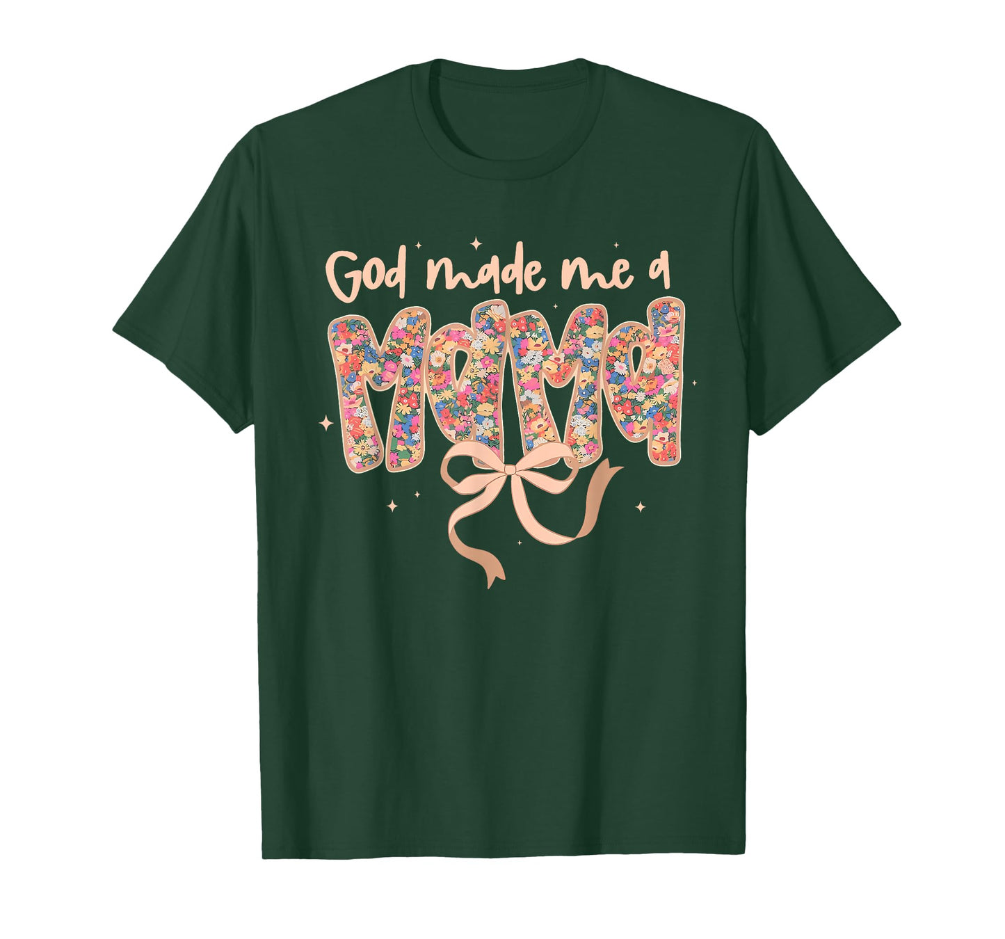 God Made Me a Mama Coquette Bow Boho Floral Mama T-Shirt