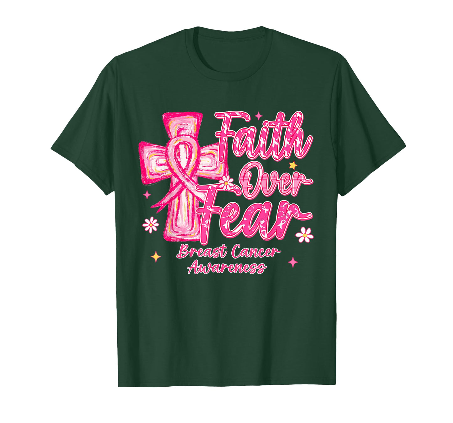Faith Over Fear Cross Pink Ribbon Christian Breast Cancer T-Shirt