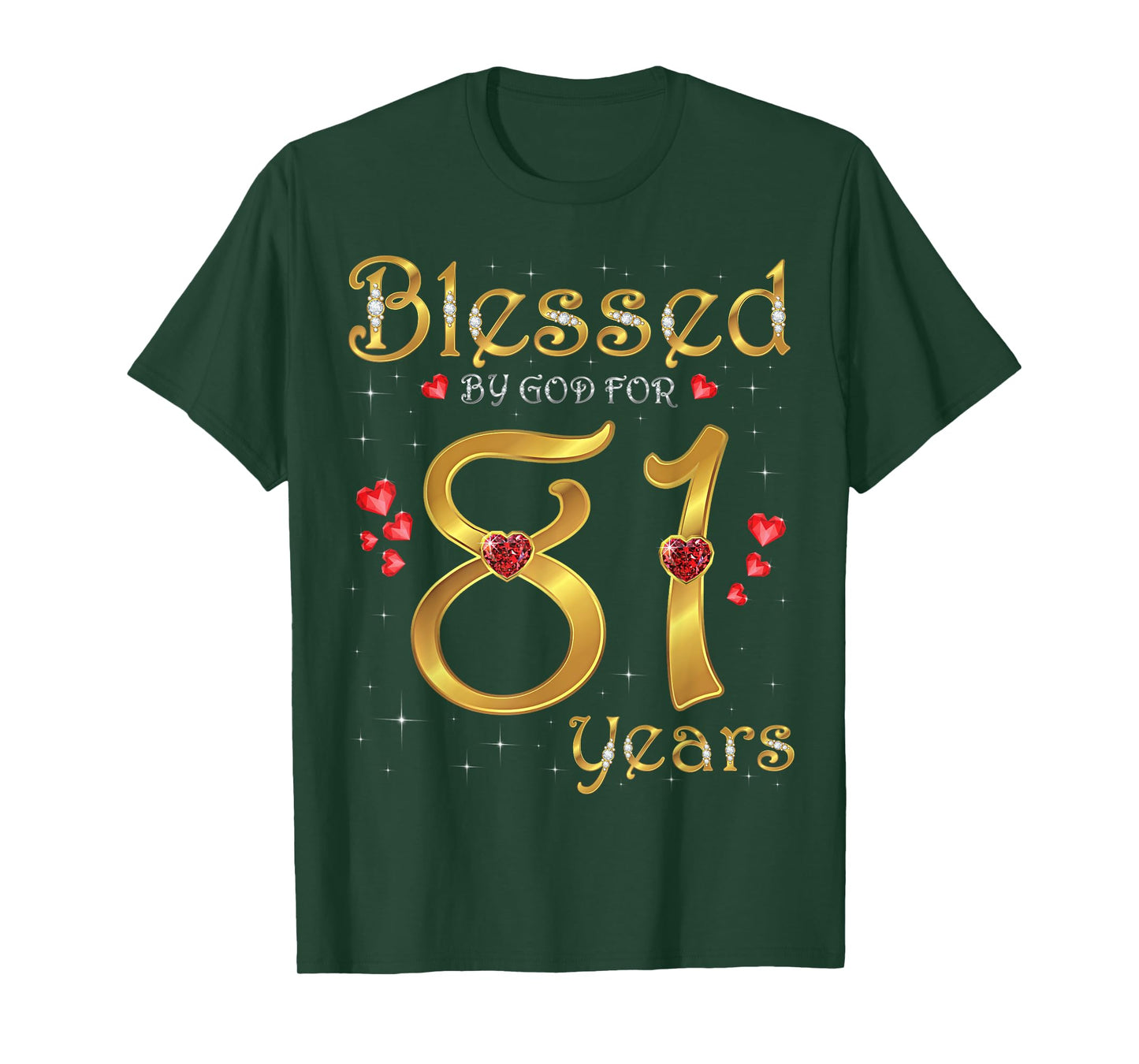 Blessed By God For 81 Years Old 81st Birthday Party Queen T-Shirt