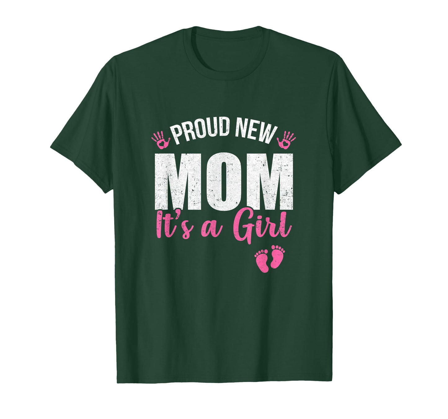 Proud New Mom It's A Girl Mother To Be Soon To Be Mom 2025 T-Shirt