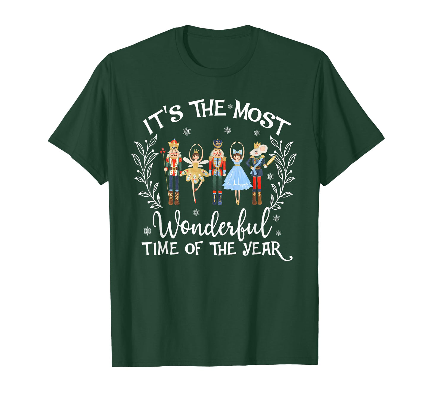 Nutcracker Ballet It's The Most Wonderful Time Of The Year T-Shirt