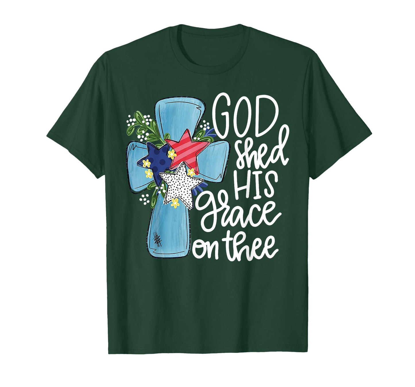 God Shed His Grace On Thee T-Shirt