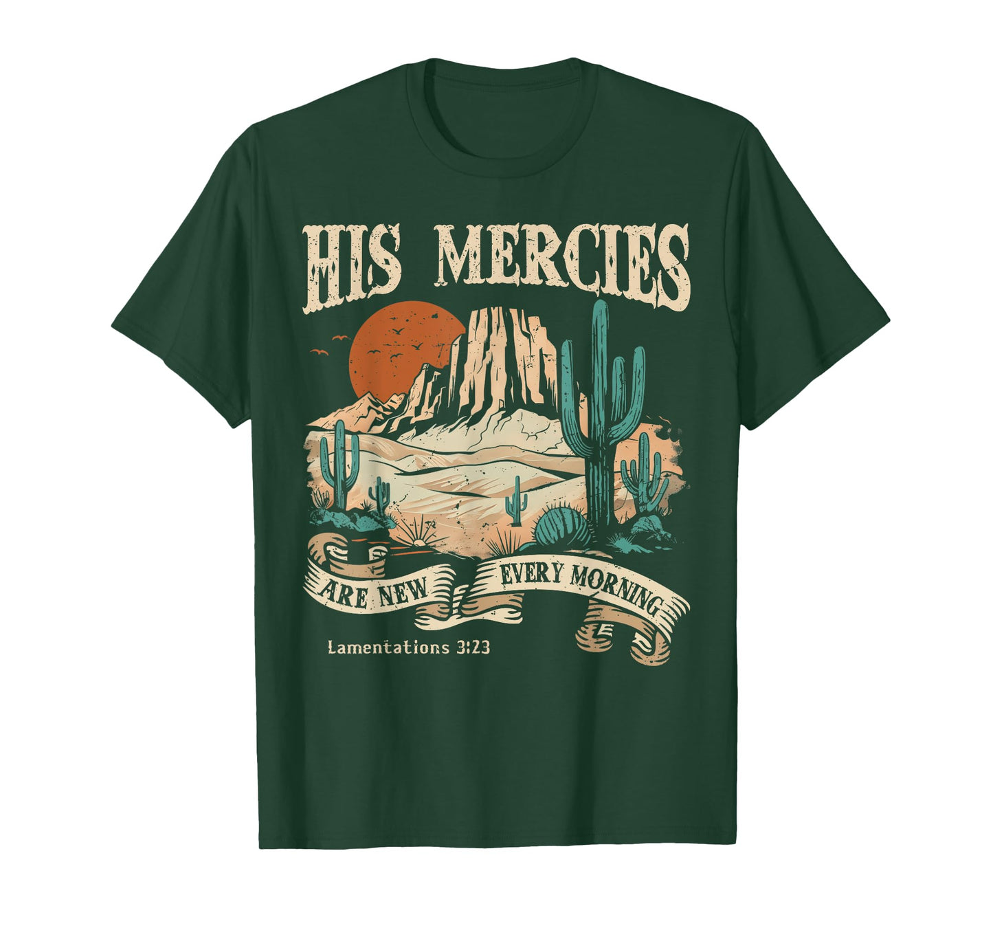Christian Jesus His Mercies Are New Every Morning T-Shirt