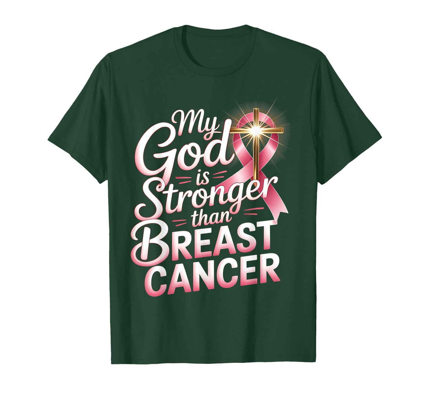 My God Stronger Than Breast Cancer Awareness Christian Women T-Shirt