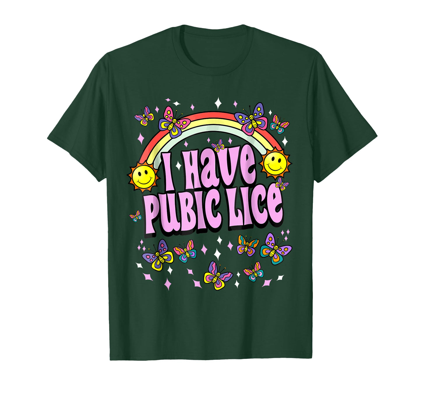I Have Pubic Lice Funny Retro Offensive Inappropriate Meme T-Shirt