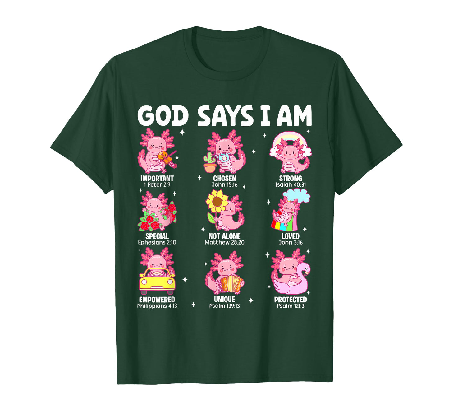 God Says I Am Christian Religion Axolotl Teenager Girls T-Shirt