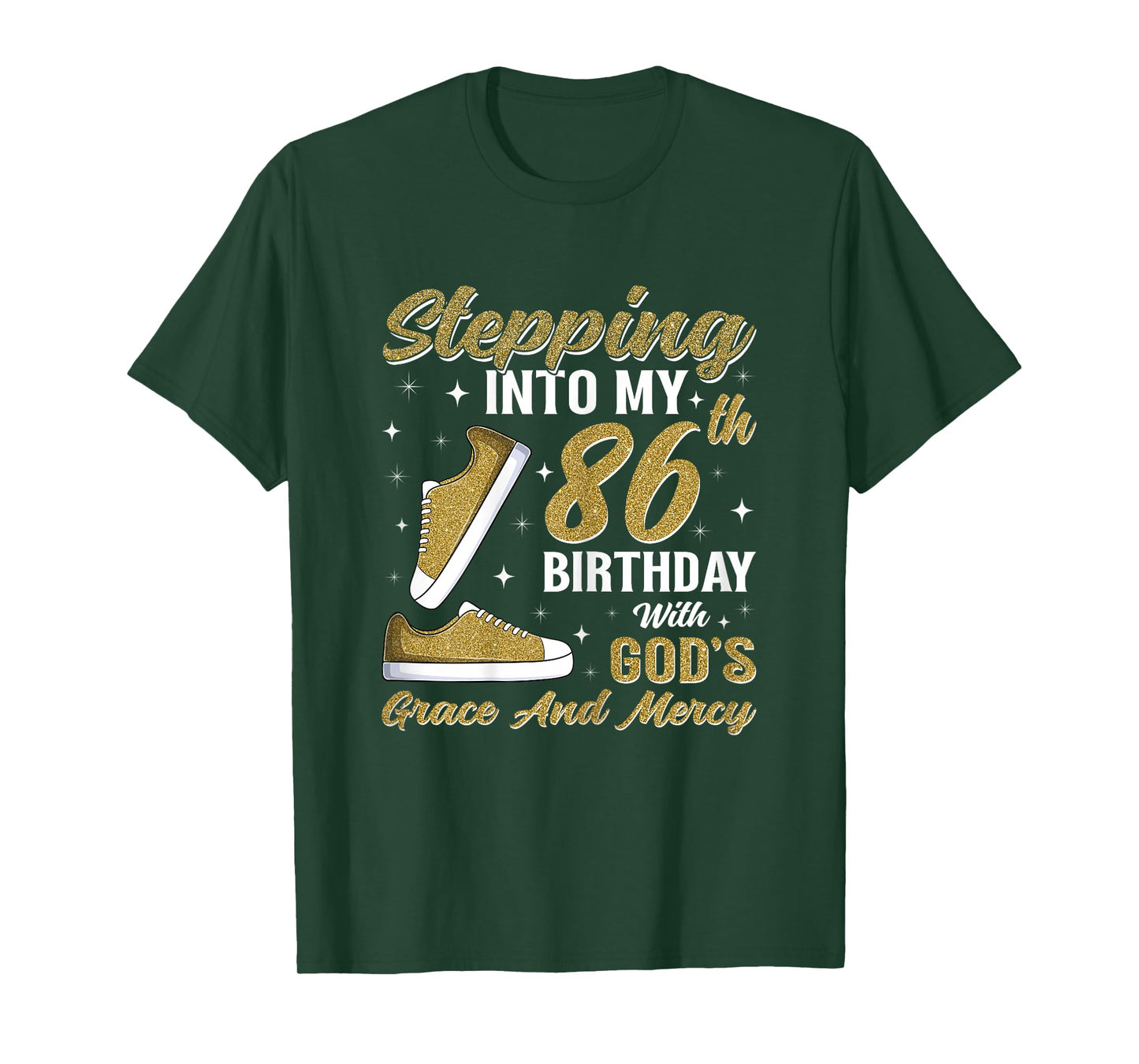 Stepping Into My 86th Birthday with God's Grace 86 Years Old T-Shirt