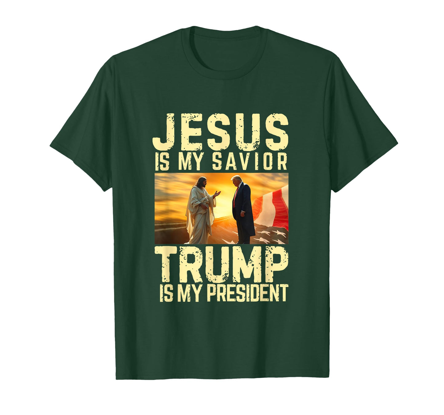 Jesus Trump Tee - Jesus Is My Lord Savior Trump My President T-Shirt