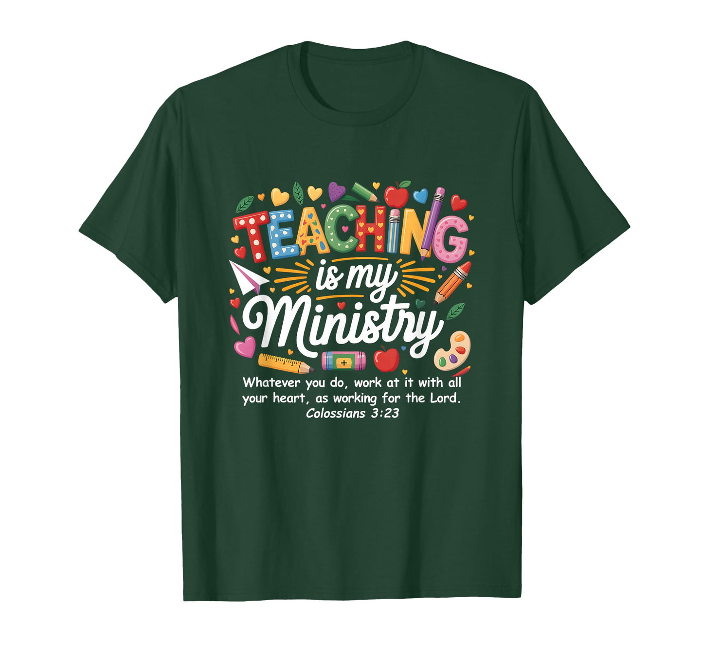 Teaching is My Ministry God Christian Teacher Back to School T-Shirt