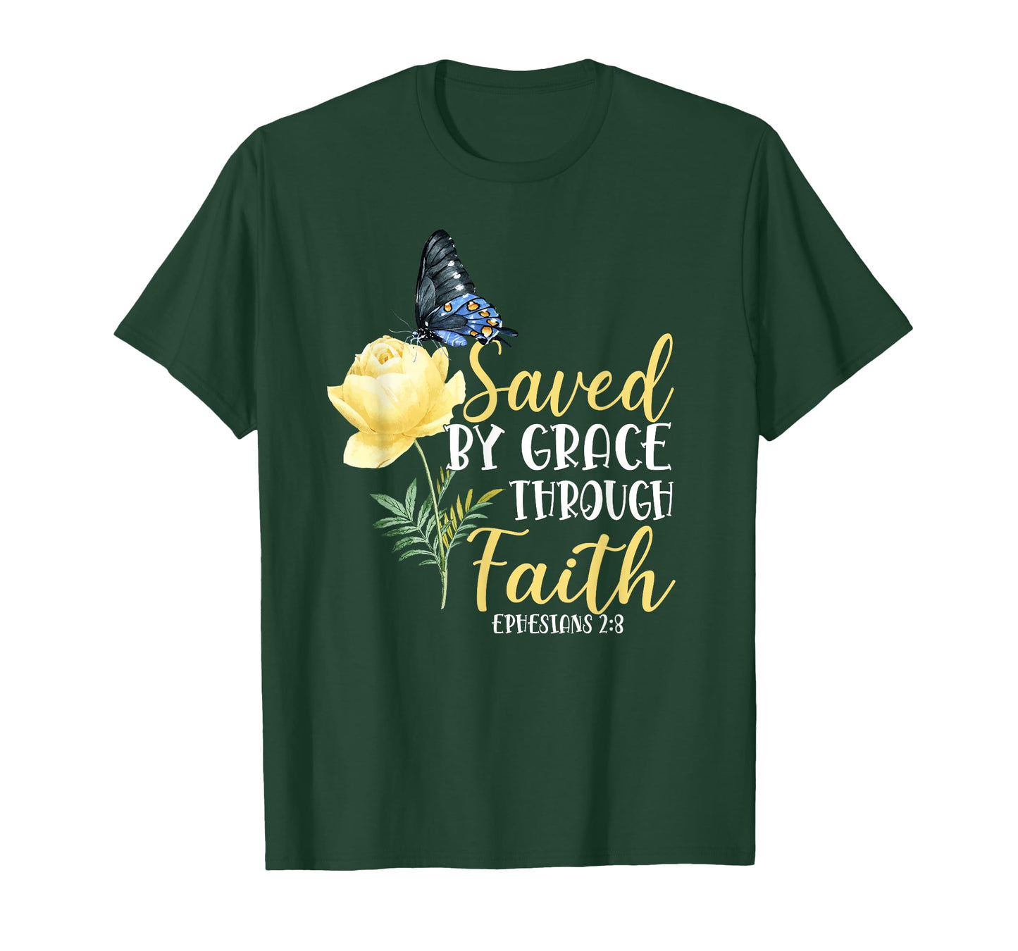 Christian Bible Verse Butterfly Rose Flower Ephesians 2:8 T-Shirt