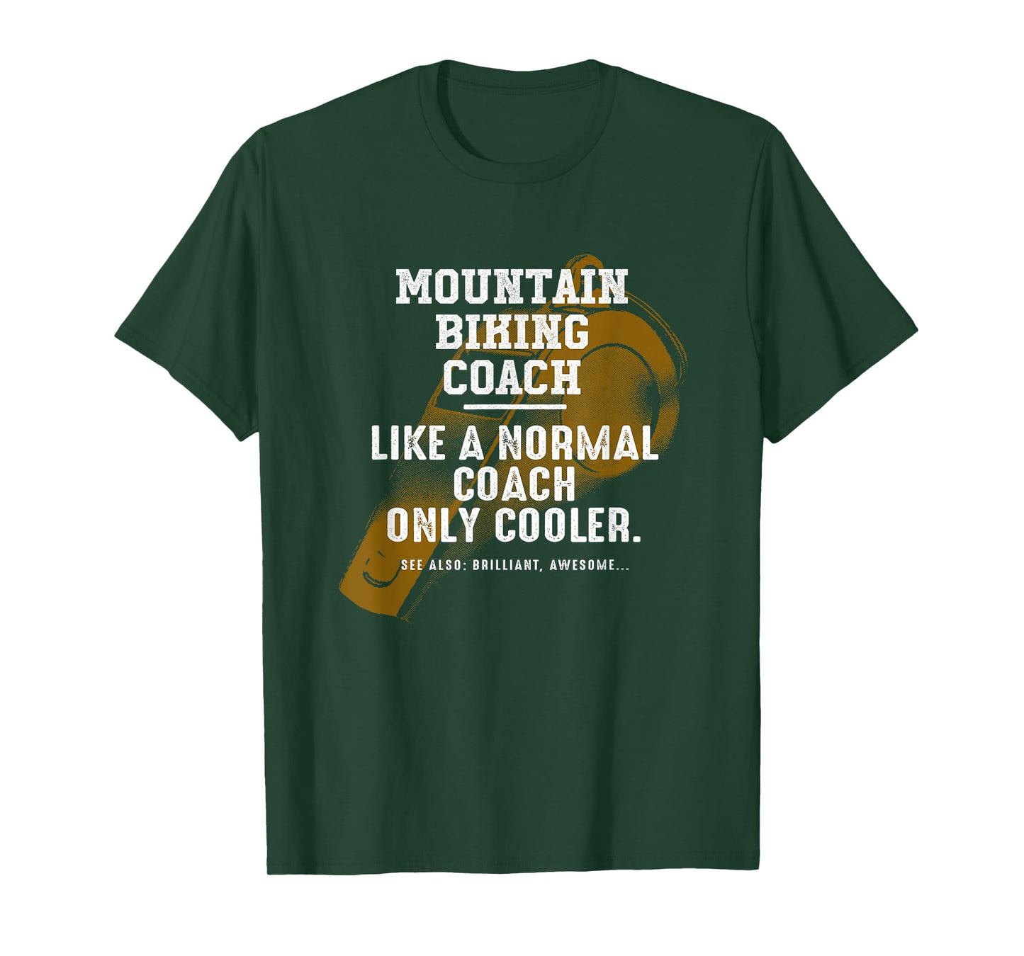 Mountain Biking Coach Like a Normal Coach Biker Funny MTB T-Shirt