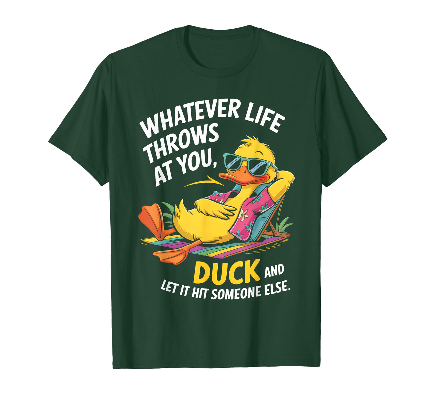 Duck Quote Humor Graphic for Sarcasm Fans T-Shirt