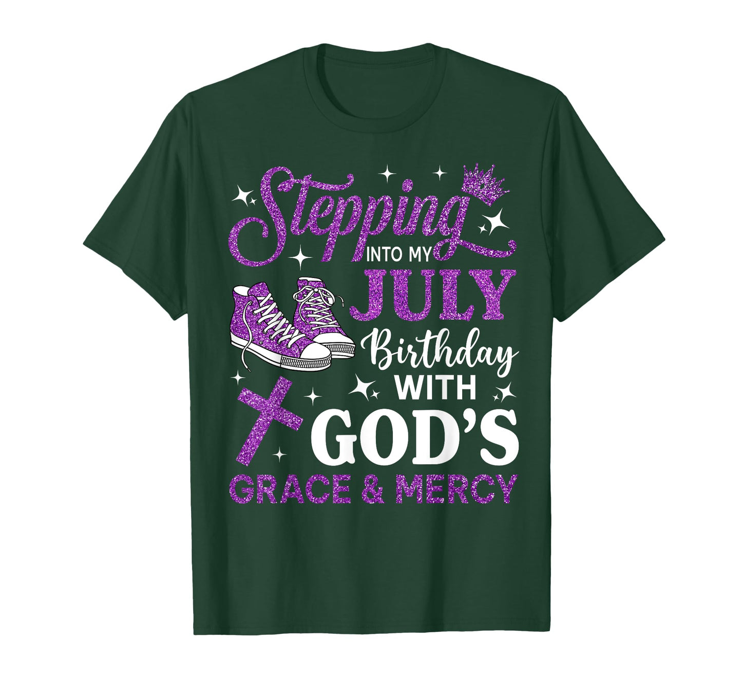 Stepping Into My July Birthday Sneakers Religious Birthday T-Shirt