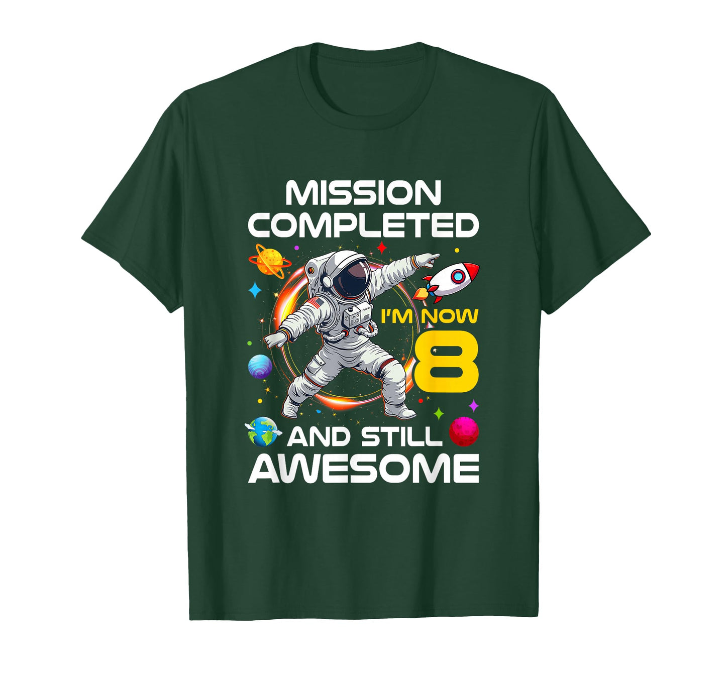 8Th Birthday Astronaut 8 Years Old Outer Space Birthday T-Shirt