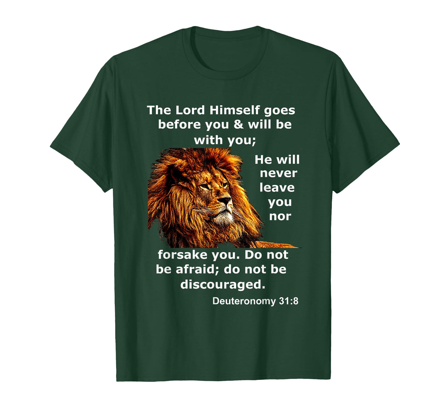 Deuteronomy 31:8 Christian Lion Bible Scripture Verse T-Shirt