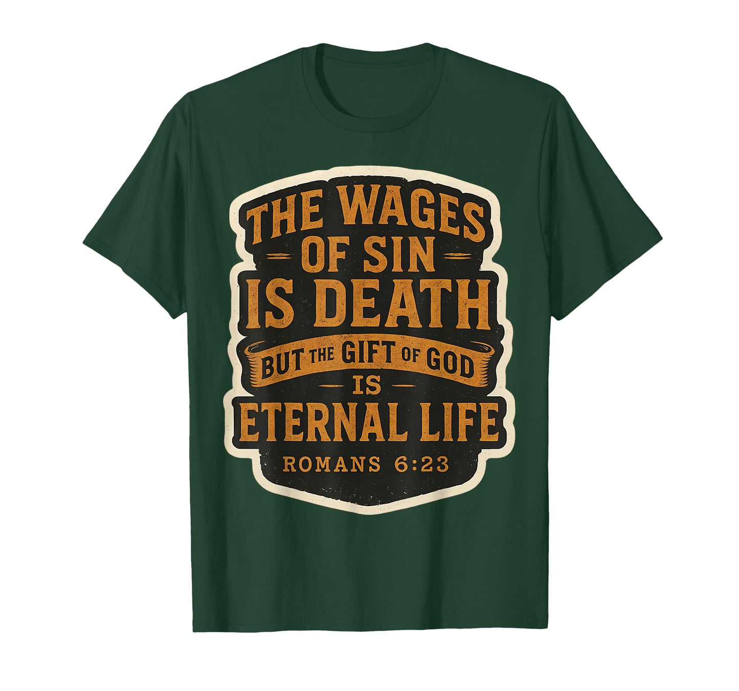 Christian Bible Verse Quote The Wages of Sin is Death Mens T-Shirt