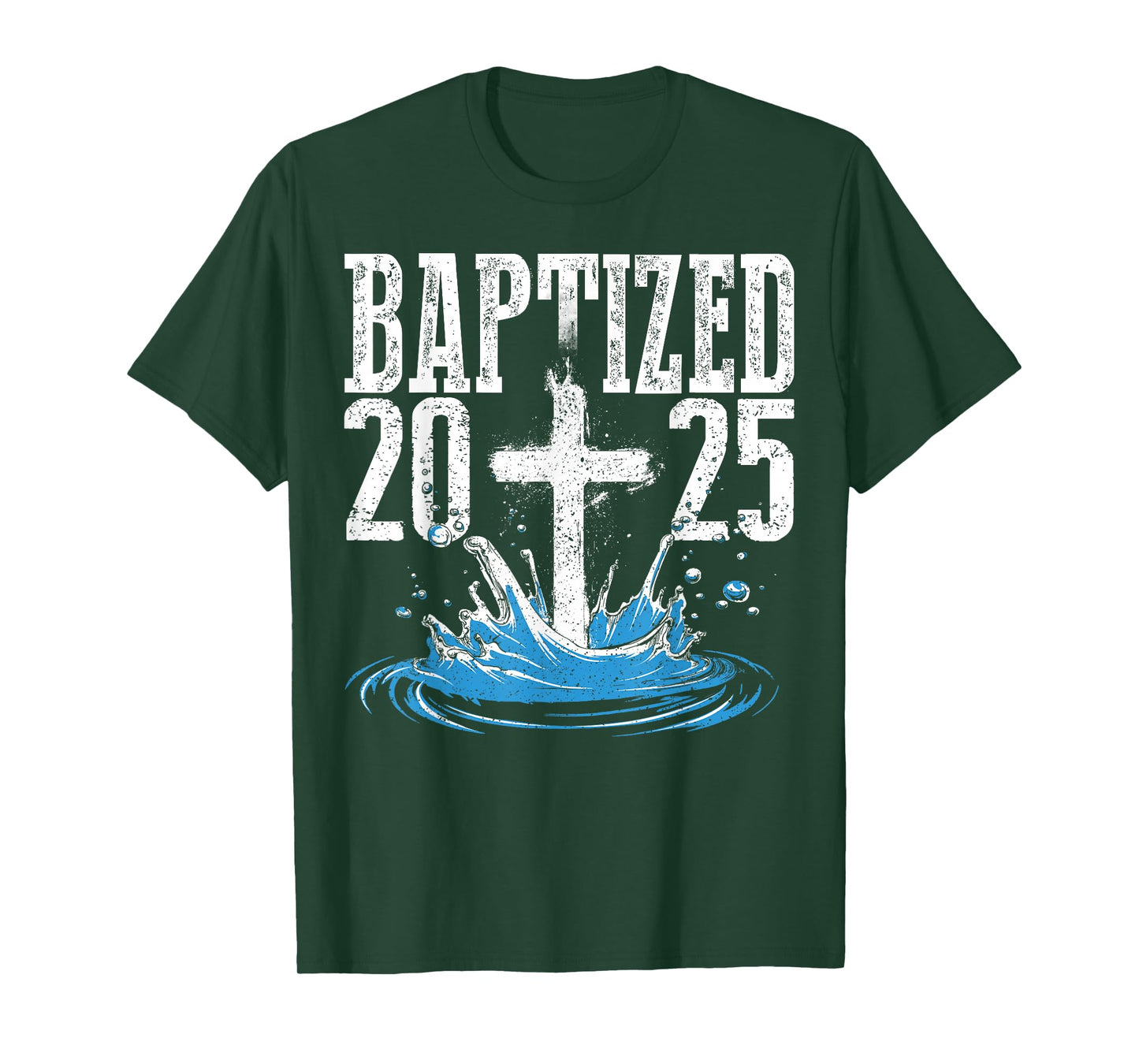 Baptized 2025 Christian Cross Faith Church Baptism T-Shirt