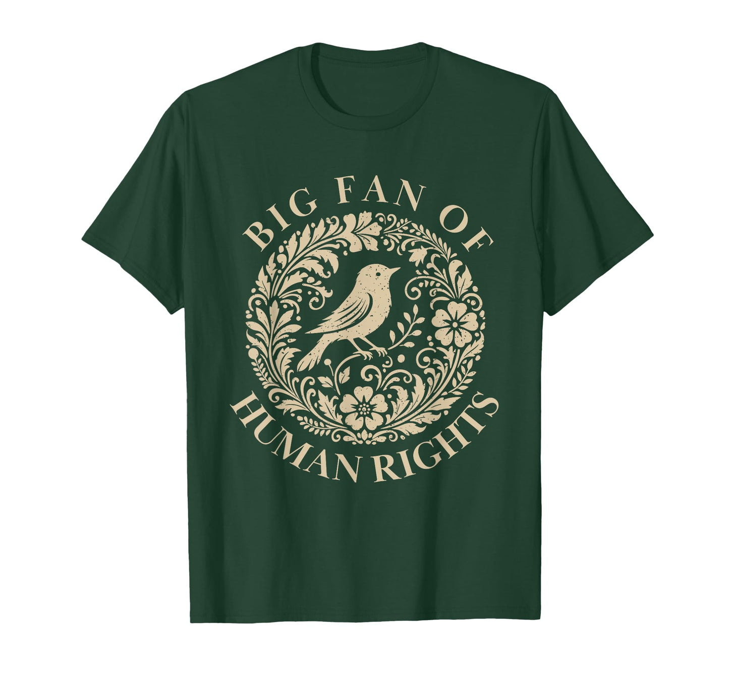 Floral Big Fan of Human Rights Feminist Activist Gift T-Shirt
