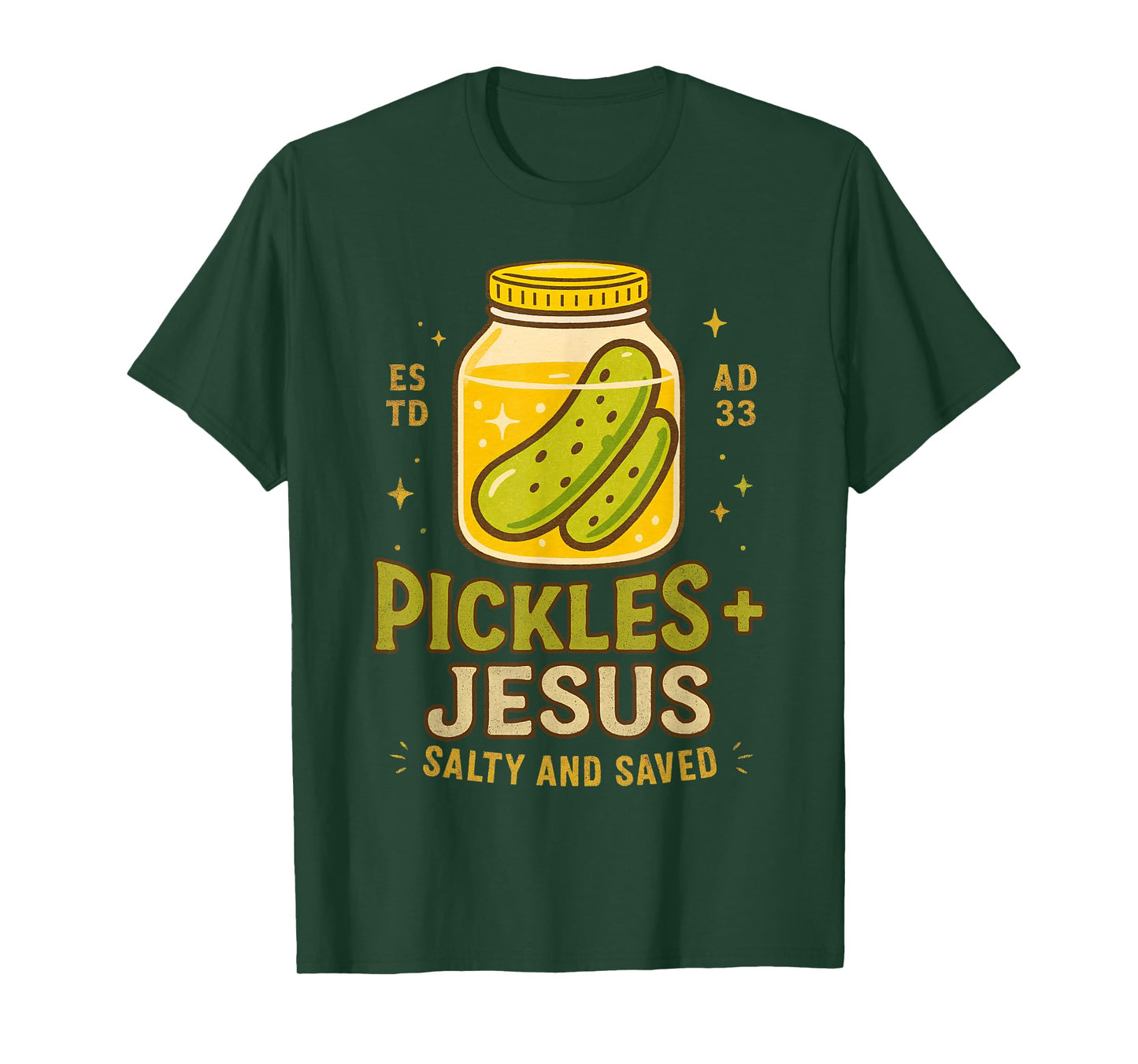 Pickle Lover Christian Faith Pickles Jesus Salty & A Saved T-Shirt