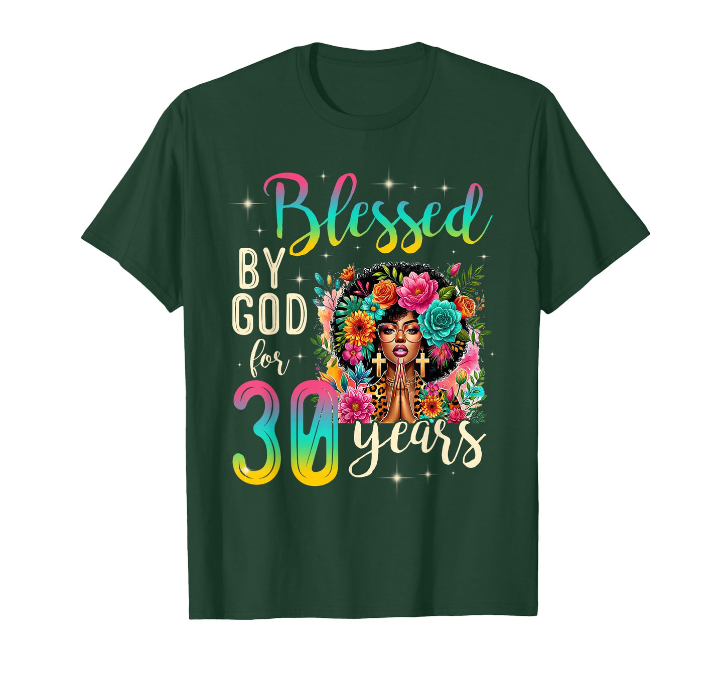 Black Girl Blessed by God for 30 Years Christian Birthday T-Shirt