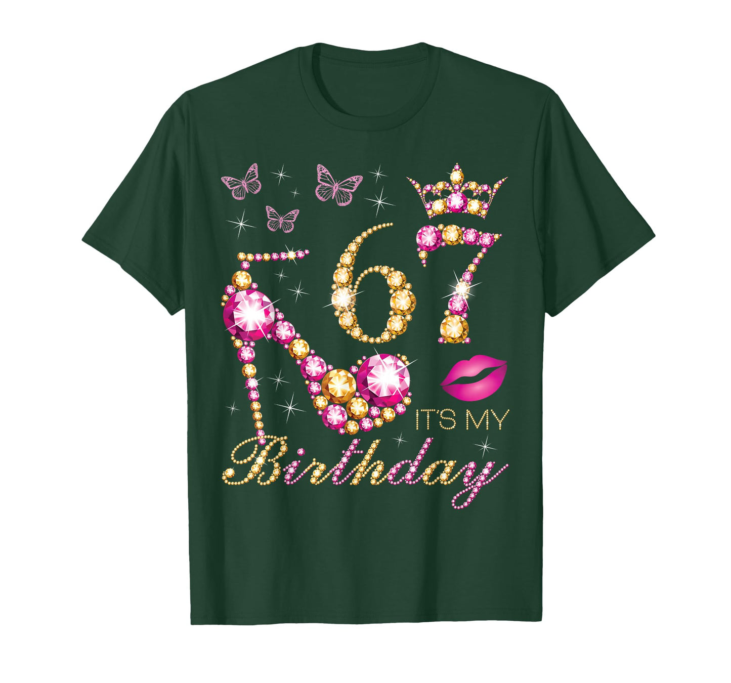 67 It's My Birthday, 67 Years Old, It's My 67th Birthday T-Shirt