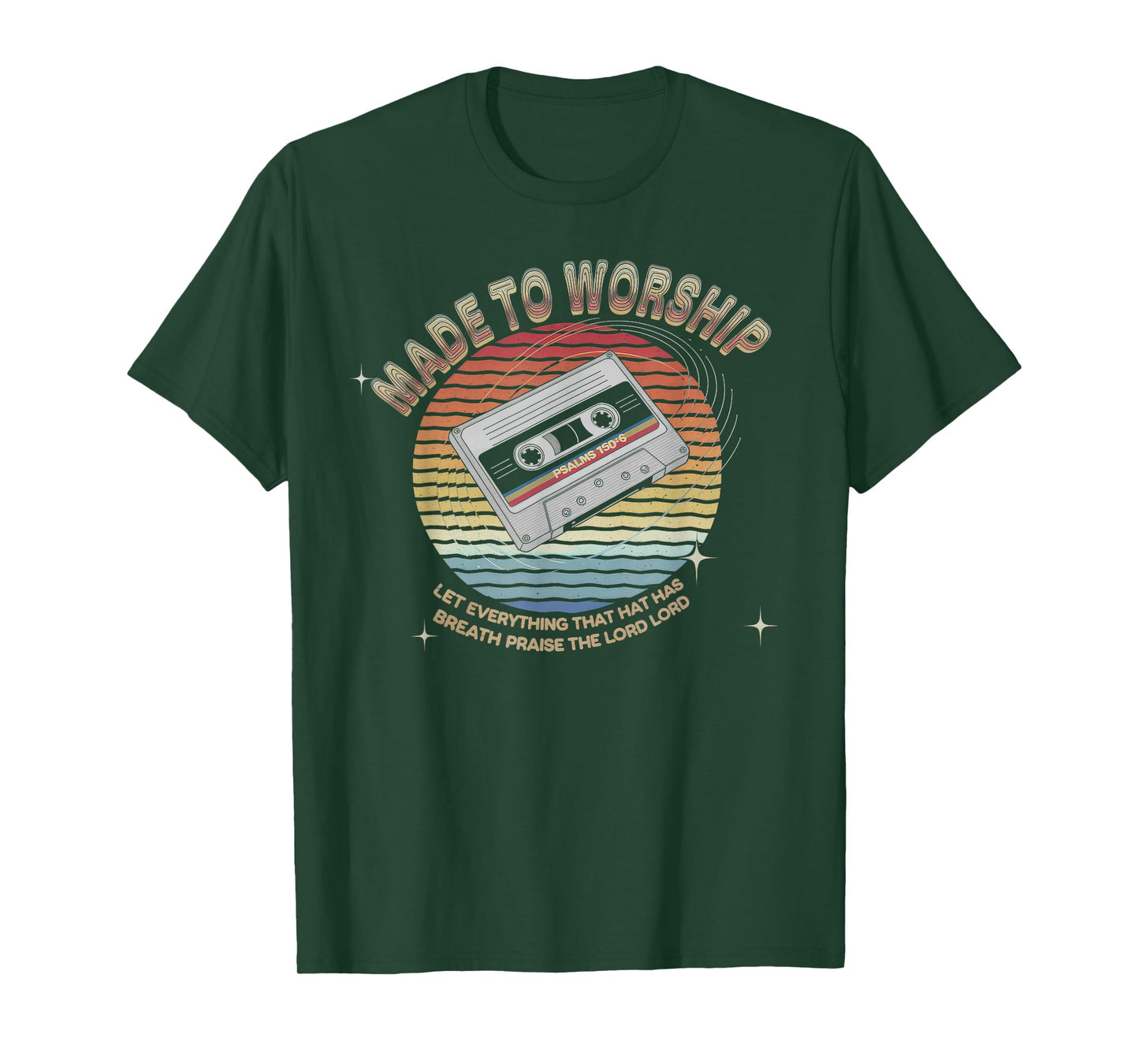 Worship Tshirt Christian Music Retro Cassette Psalms 150:6 T-Shirt
