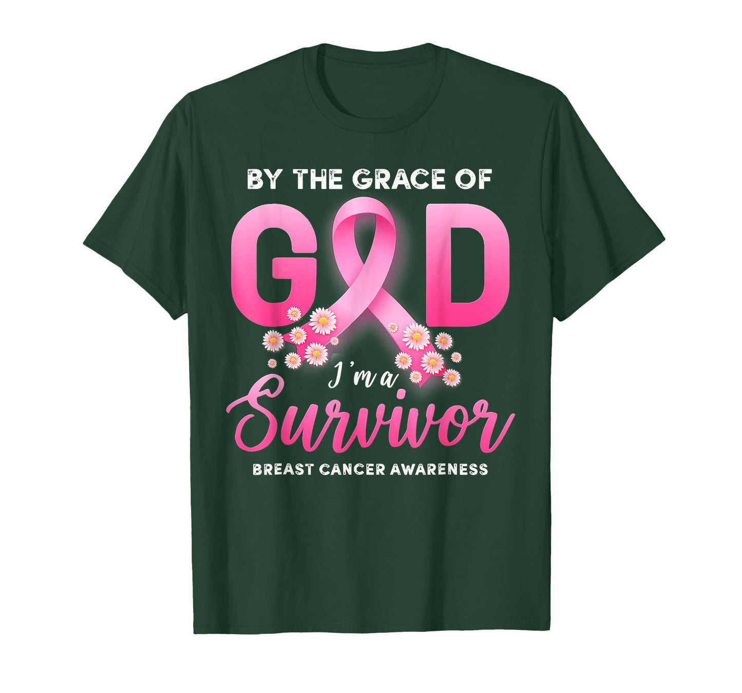 By The Grace God Im A Survivor Breast Cancer Survivor T-Shirt
