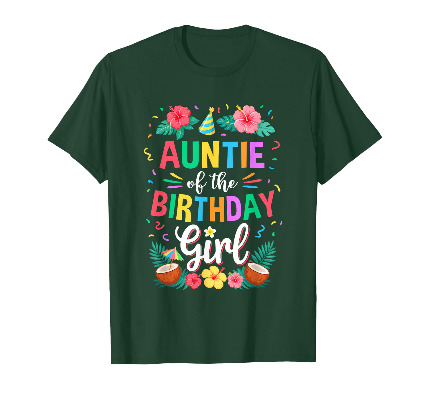 Auntie of The Birthday Girl Aloha Hawaii Party 1St Birthday T-Shirt