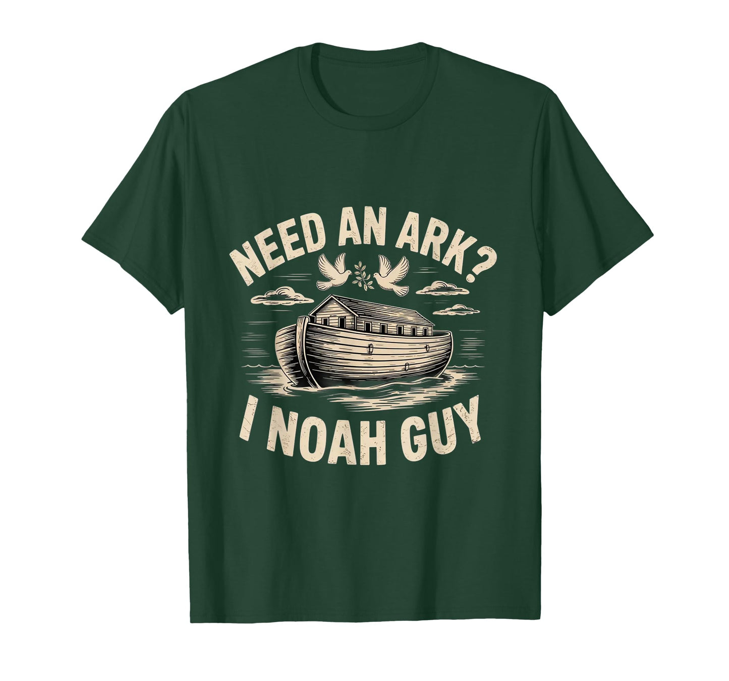 Need An Ark? I Noah Guy Funny Christian Religion God Bible T-Shirt