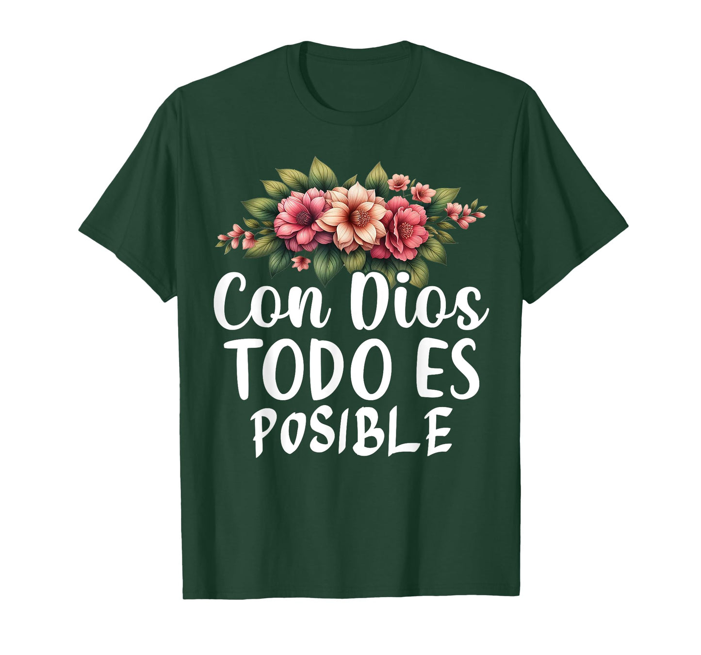 Con Dios Todo Es Posible Christian Spanish Religious T-Shirt