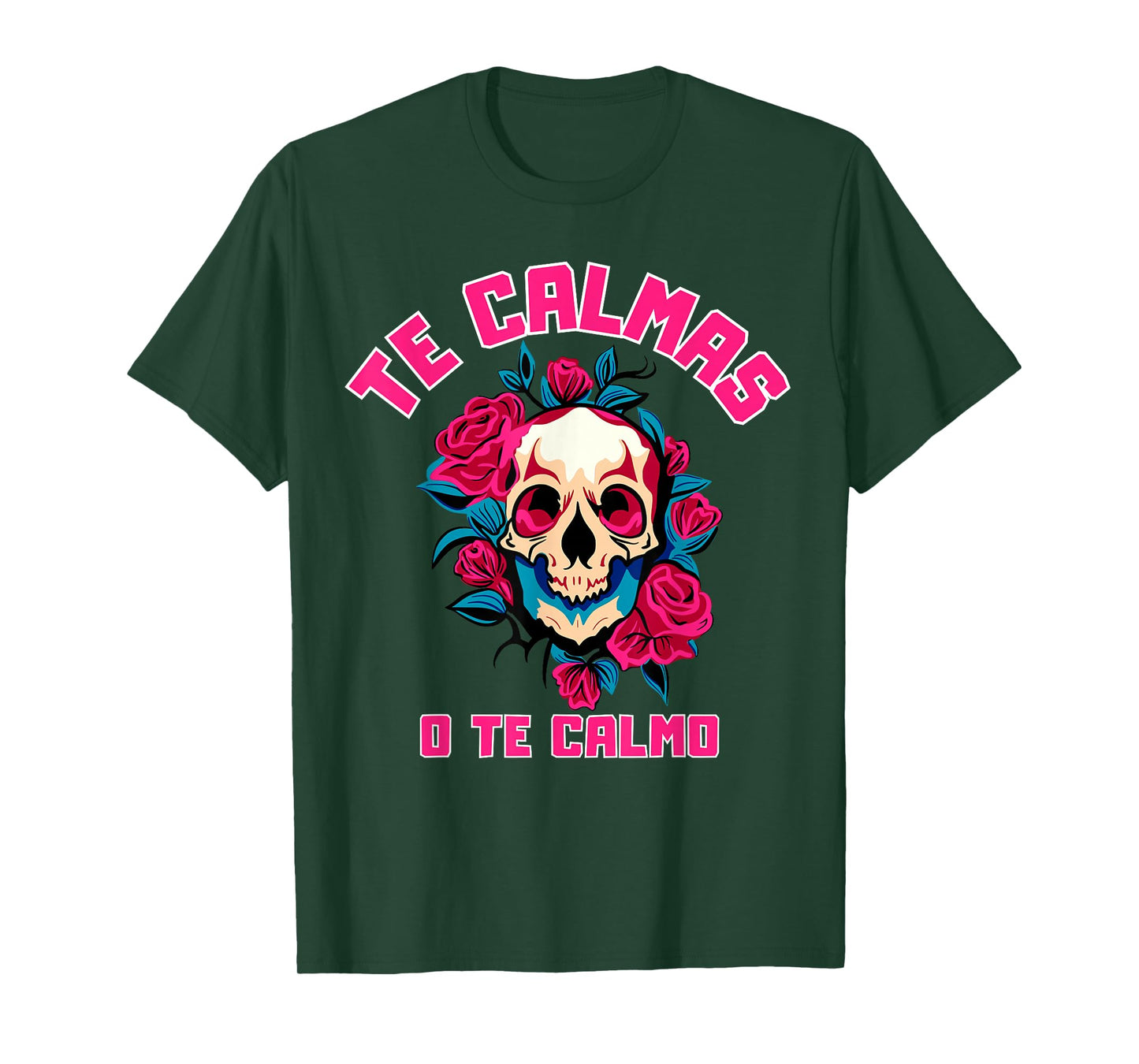 Te Calmas O Te Calmo Spanish Funny Quote T-Shirt