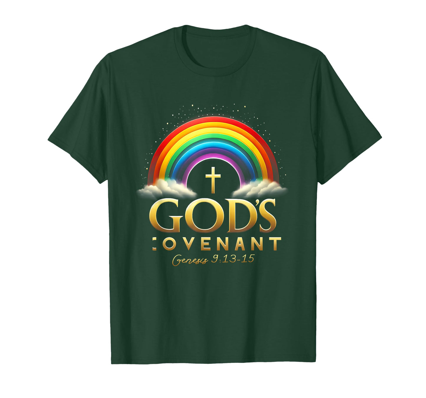 God's Covenant Genesis 9 13-15 Rainbow God's Believers Bible T-Shirt