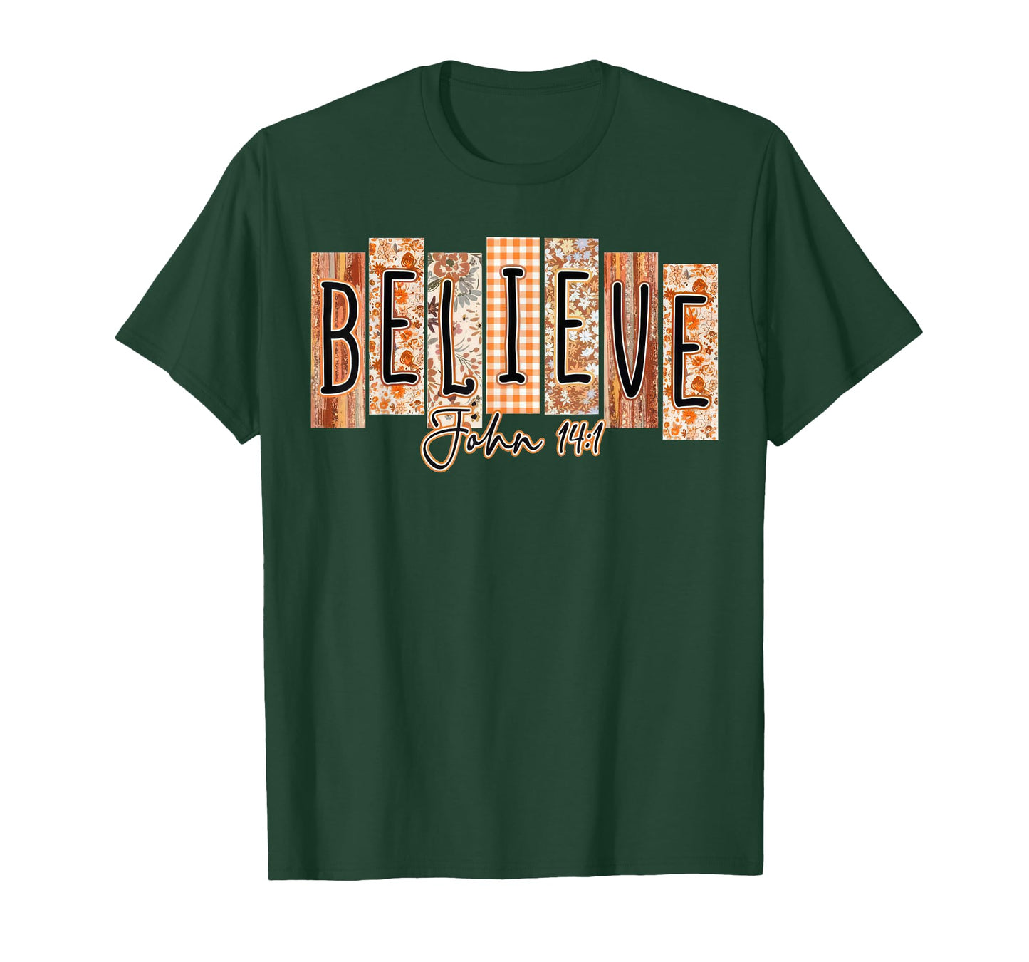 Believe John 14:1 Fall Christian Autumn Bible Pumpkin T-Shirt