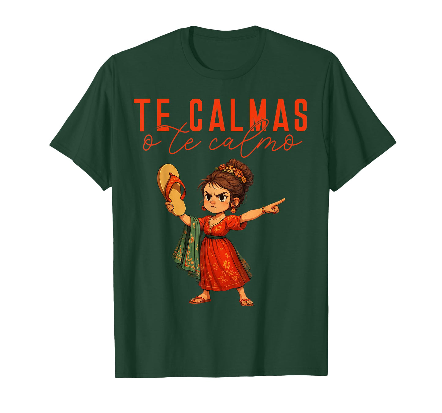 Mexican Te Calmas O Te Calmo Spanish Mother Mom Expression T-Shirt